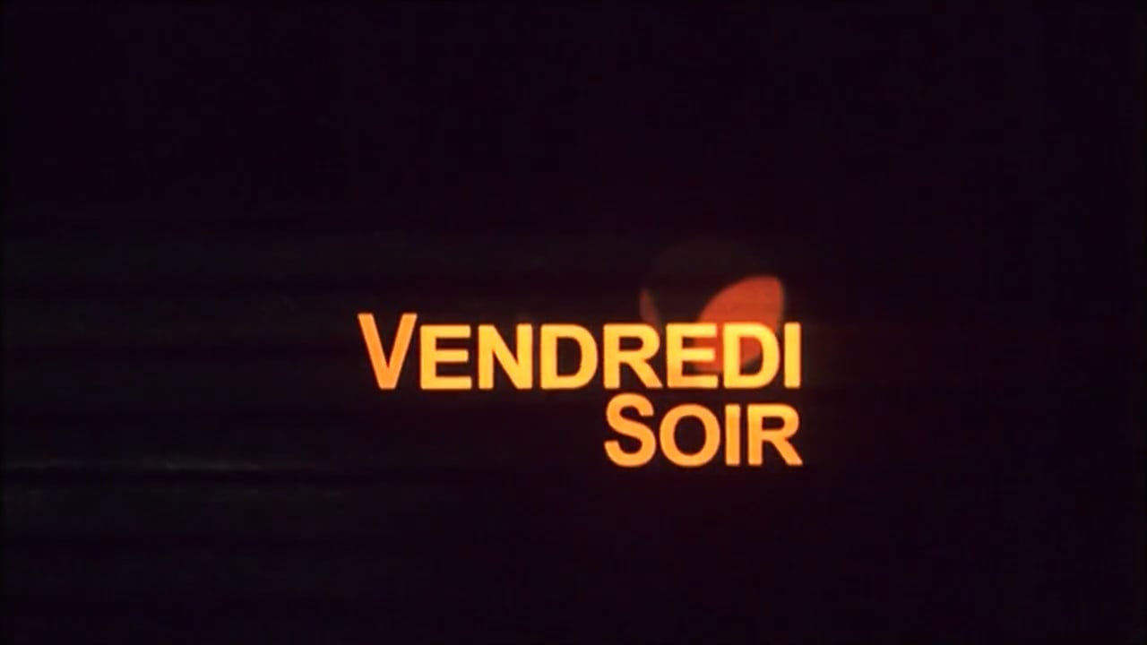 Vendredi Soir / Trailer