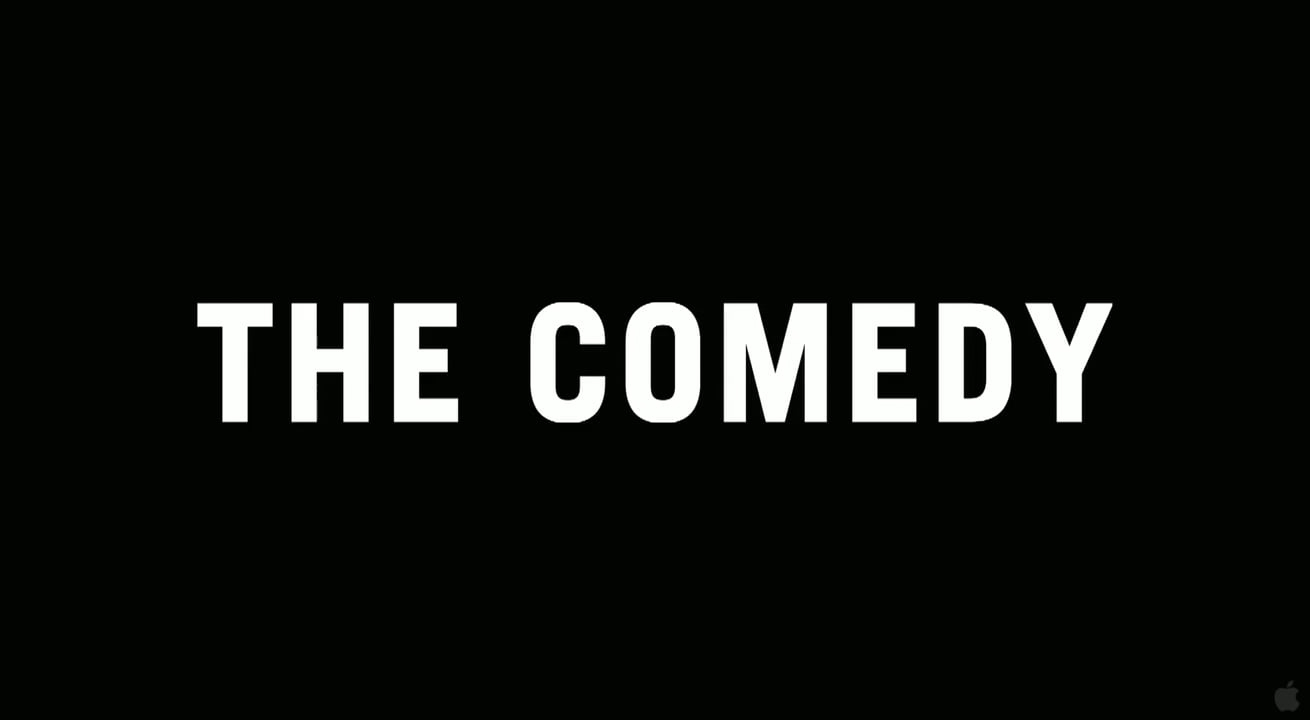 The Comedy / Trailer