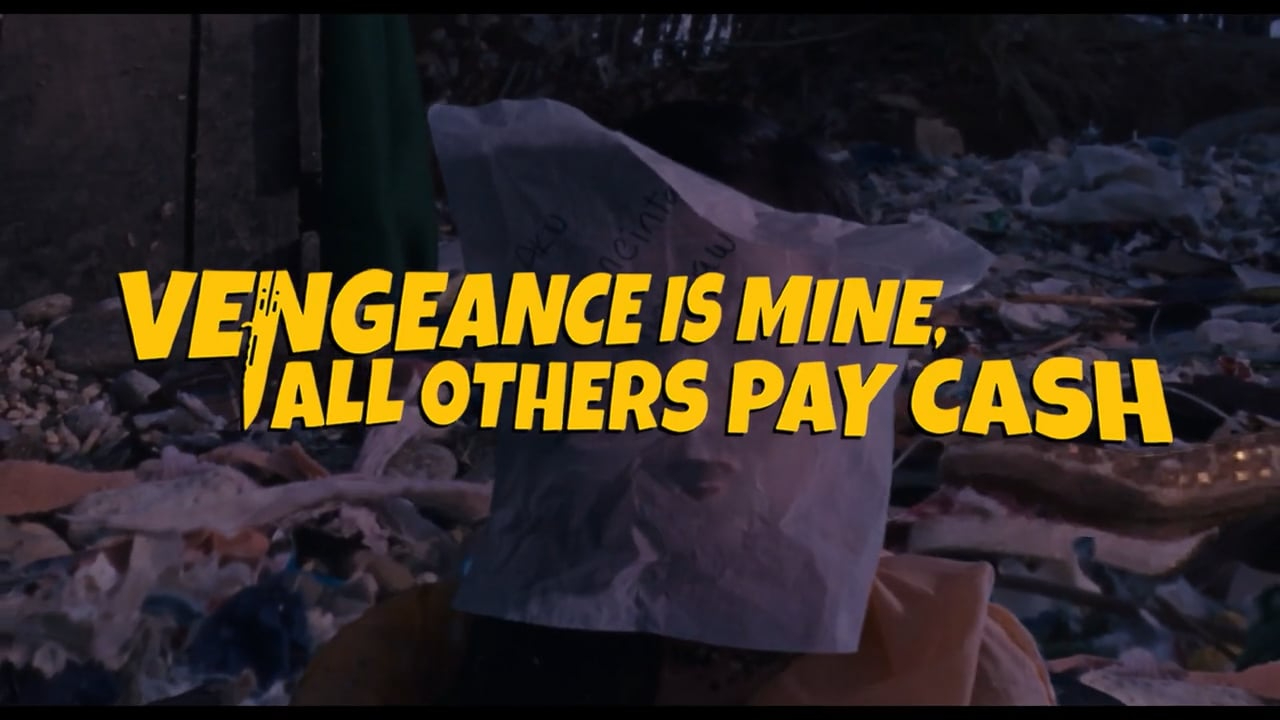 Vengeance is Mine, All Others Pay Cash / Trailer