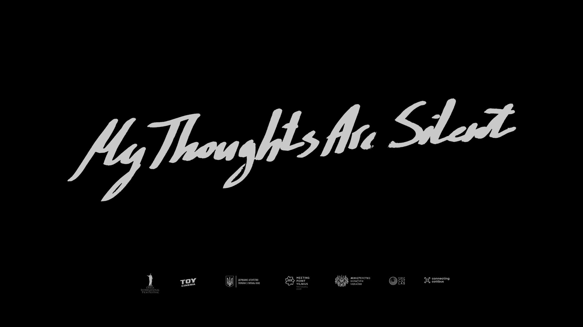 My Thoughts are Silent / Trailer